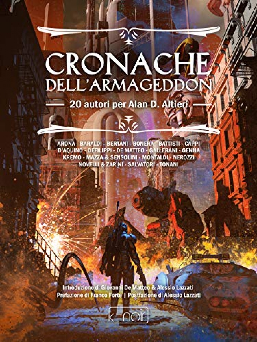 Nemesi – Sequence Plan in “Cronache dell&#039;Armageddon – 20 autori per Alan D. Altieri”