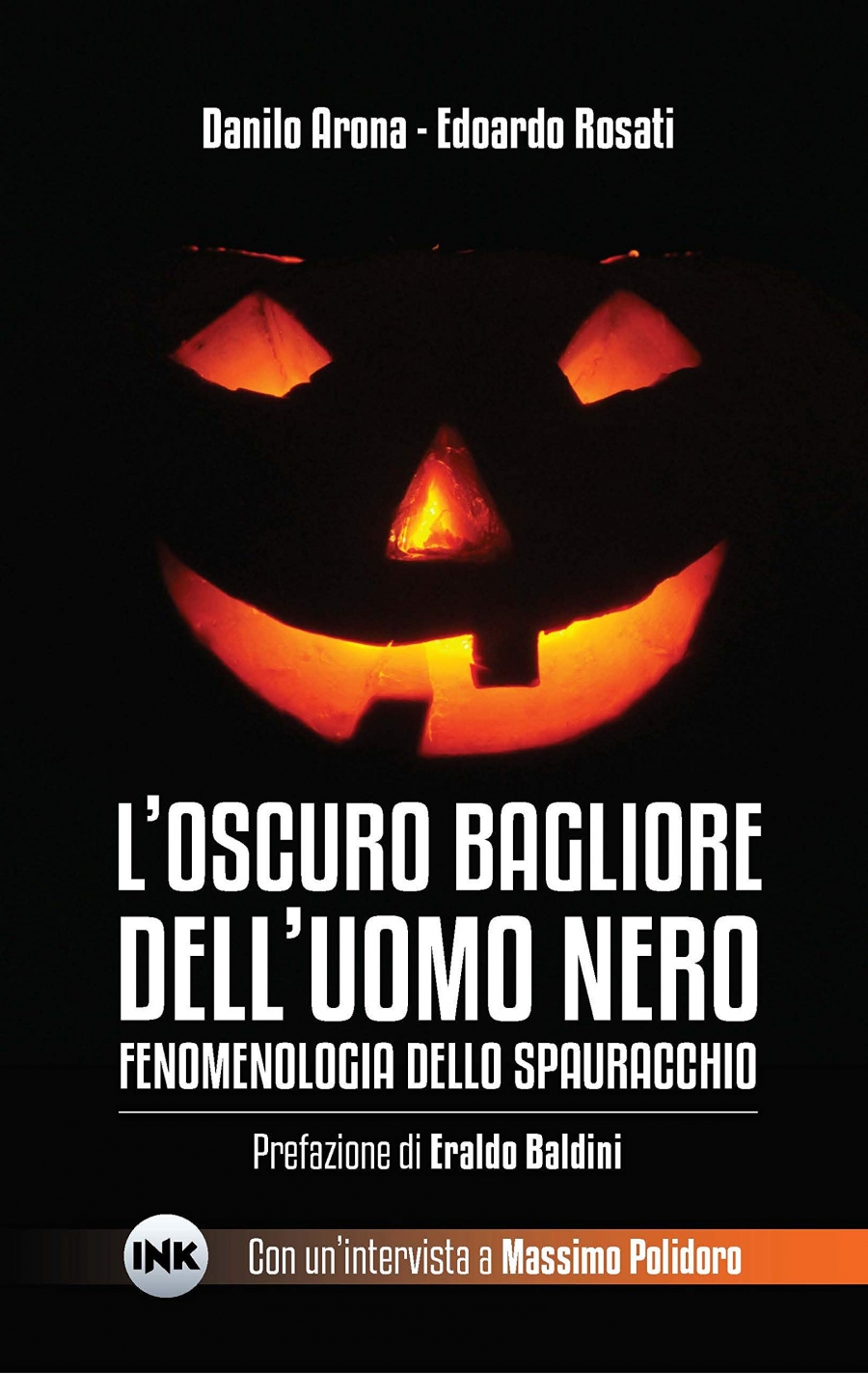 L'oscuro bagliore dell'Uomo Nero &ndash; Fenomenologia dello Spauracchio (con Edoardo Rosati)