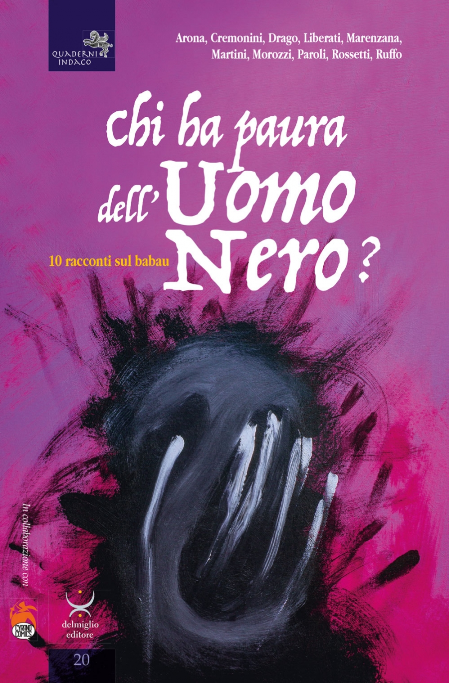 L'Uomo Nero suona il rock in Chi ha paura dell'Uomo Nero? - 10 racconti sul Babau